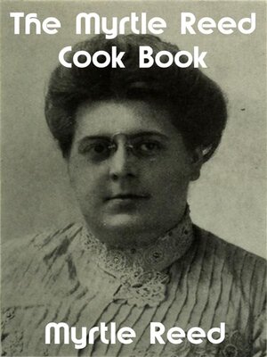 cover image of The Myrtle Reed Cook